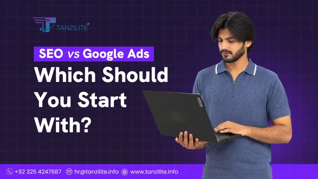 seo vs google ads which should you start with